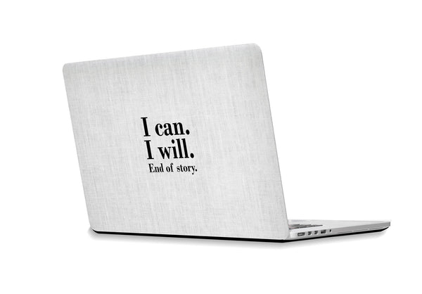 Sticker para ordenador portátil "I can. I will."